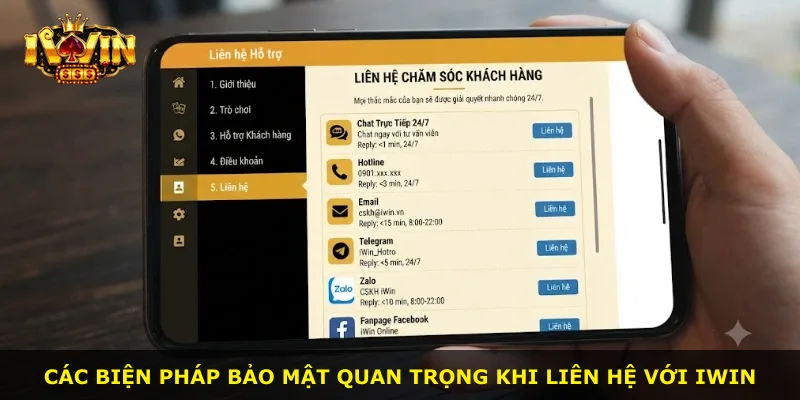 Các biện pháp bảo mật quan trọng khi liên hệ với iWin