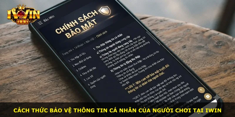 Cách thức bảo vệ thông tin cá nhân của người chơi tại iWin