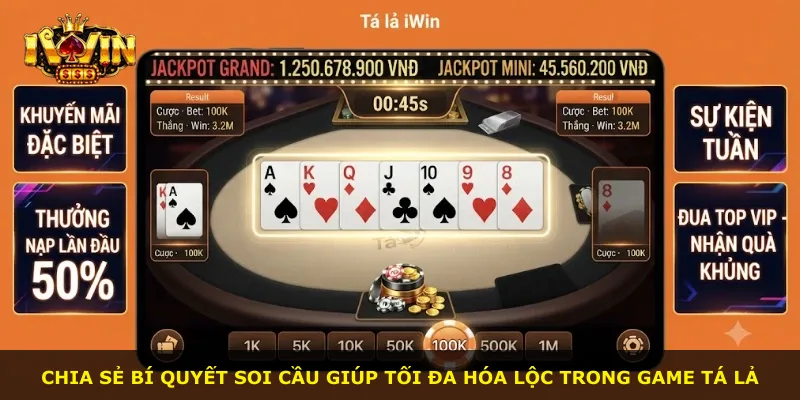 Chia sẻ bí quyết soi cầu giúp tối đa hóa lộc trong game tá lả