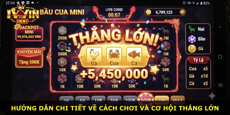 Hướng dẫn chi tiết về cách chơi và cơ hội thắng lớn