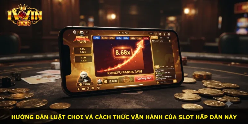 Hướng dẫn luật chơi và cách thức vận hành của slot hấp dẫn này