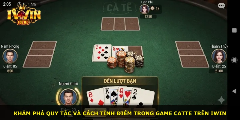Khám phá quy tắc và cách tính điểm trong game Catte trên iWin