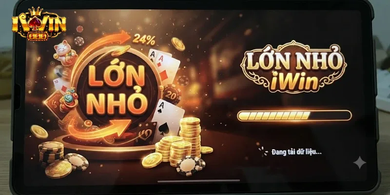 Lớn Nhỏ IWin Cực Vui, Cược Dễ Trúng Thưởng Hấp Dẫn Mỗi Ngày